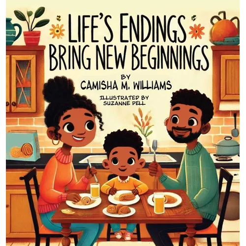 Life's Endings Bring New Beginnings