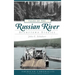 Tales of the Russian River: Stumptown Stories