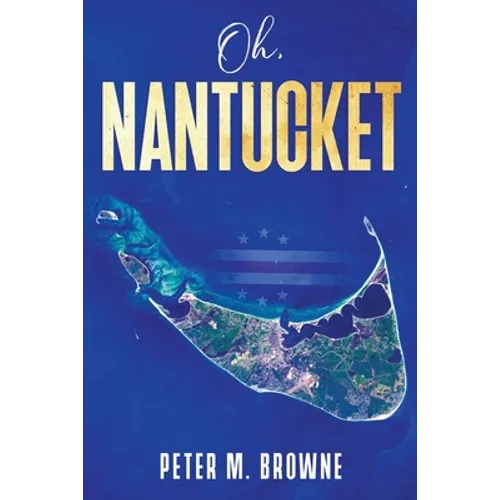Oh, Nantucket