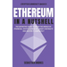 Ethereum in a Nutshell: The definitive guide to enter the world of Ethereum, cryptocurrencies, smart contracts and master it completely