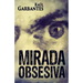 Mirada Obsesiva