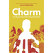 Charm: How Magnetic Personalities Shape Global Politics