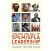 The Rise and Fall of SPLM/SPLA Leadership