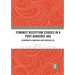 Feminist Reception Studies in a Post-Audience Age: Returning to Audiences and Everyday Life