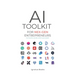 AI Toolkit for NEX-GEN Entrepreneurs: To Build, Scale, and Succeed