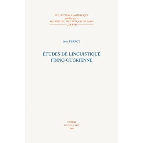 Etudes de Linguistique Finno-Ougrienne