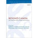 Beyond Canon: Early Christianity and the Ethiopic Textual Tradition