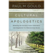 Cultural Apologetics: Renewing the Christian Voice, Conscience, and Imagination in a Disenchanted World