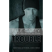 Rebel Wheels (Book 3): Trouble