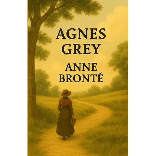 Agnes Grey(Illustrated)
