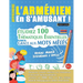 Apprendre l'Arménien En s'Amusant - Niveau Avancé: Intermédiaire À Difficile - Étudiez 100 Thématiques Essentielles Grâce Aux Mots Mêlés - Vol.1
