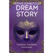 Dream Story (Translated, Annotated, & Illustrated)
