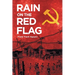 Rain On The Red Flag