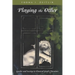 Playing the Other: Gender and Society in Classical Greek Literature