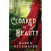 Cloaked in Beauty
