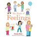 My Book of Feelings: A Book to Help Children with Attachment Difficulties, Learning or Developmental Disabilities Understand Their Emotions