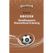 Soccer. Goalkeepers theoretical training.
