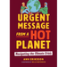 Urgent Message from a Hot Planet: Navigating the Climate Crisis