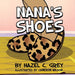 Nana's Shoes