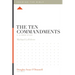 The Ten Commandments: A 12-Week Study