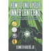 How to Unite Your Inner Lanterns: A Guide for Survivors of Childhood Sexual Abuse Seeking to Understand and Feel Their Emotions Using Green Lantern