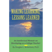 Making Learning, Lessons Learned: An Intellectual Memoir on Developing as a College Teacher
