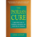 The Psoriasis Cure: A Drug-Free Guide to Stopping and Reversing the Symptoms of Psoriasis
