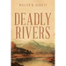Deadly Rivers: Race to Stop Biological Warfare