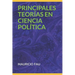 Principales Teorías En Ciencia Política