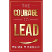The Courage to Lead
