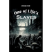One Of Life's Slaves