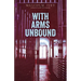 With Arms Unbound