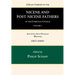 A Select Library of the Nicene and Post-Nicene Fathers of the Christian Church, First Series, Volume 5