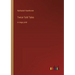 Twice-Told Tales: in large print