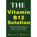 The Vitamin B12 Solution: Your Essential Key To Healthy Red Blood Cells And Anemia