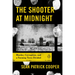 The Shooter at Midnight: Murder, Corruption, and a Farming Town Divided