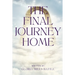 The Final Journey Home