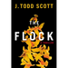 The Flock: A Thriller