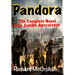 Pandora: The Complete Novel of the Zombie Apocalypse