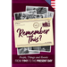 Remember This?: People, Things and Events from 1941 to the Present Day (US Edition)