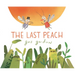 The Last Peach
