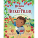 Buddy the Bucket Filler: Daily Choices for Happiness