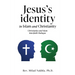 Jesus's identity in Islam and Christianity: Christianity and Islam Interfaith Dialogue