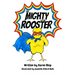 The Mighty Little Rooster