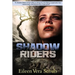 Shadow Riders