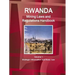 Rwanda Mining Laws and Regulations Handbook Volume 1 Strategic Information and Basic Law