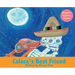 Calaca's Best Friend: Bilingual in Spanish & English