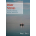 River Stories: Healing Through Nature and Rivers