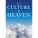 The Culture Of Heaven