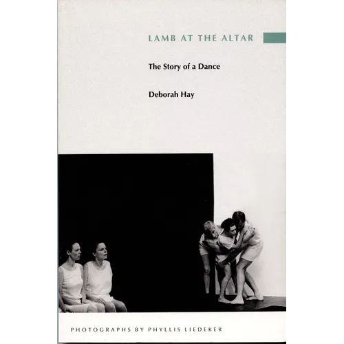 Lamb at the Altar: The Story of a Dance